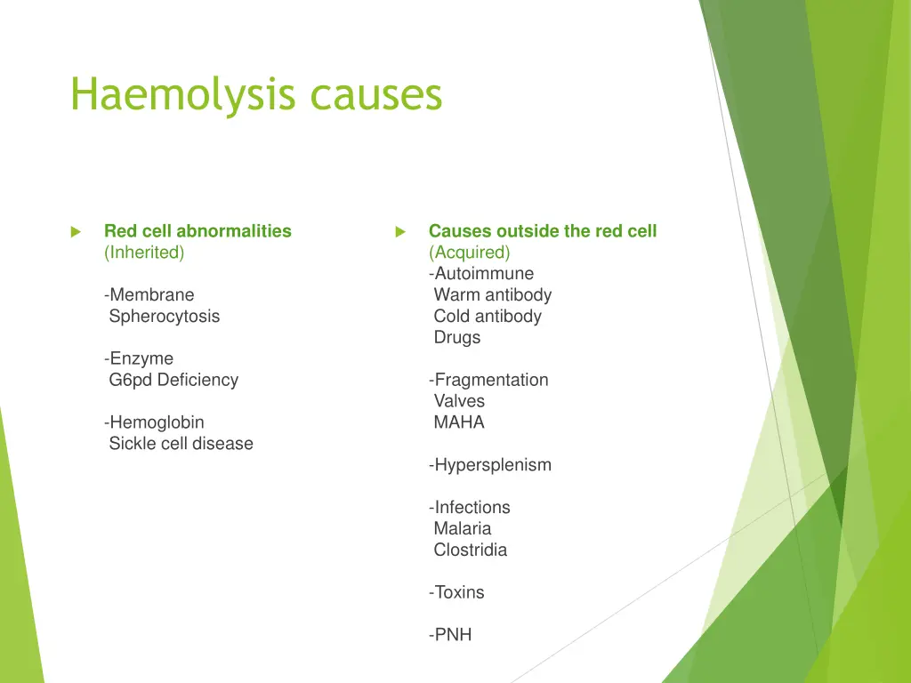 haemolysis causes