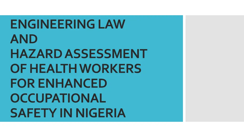 engineering law and hazardassessment of health