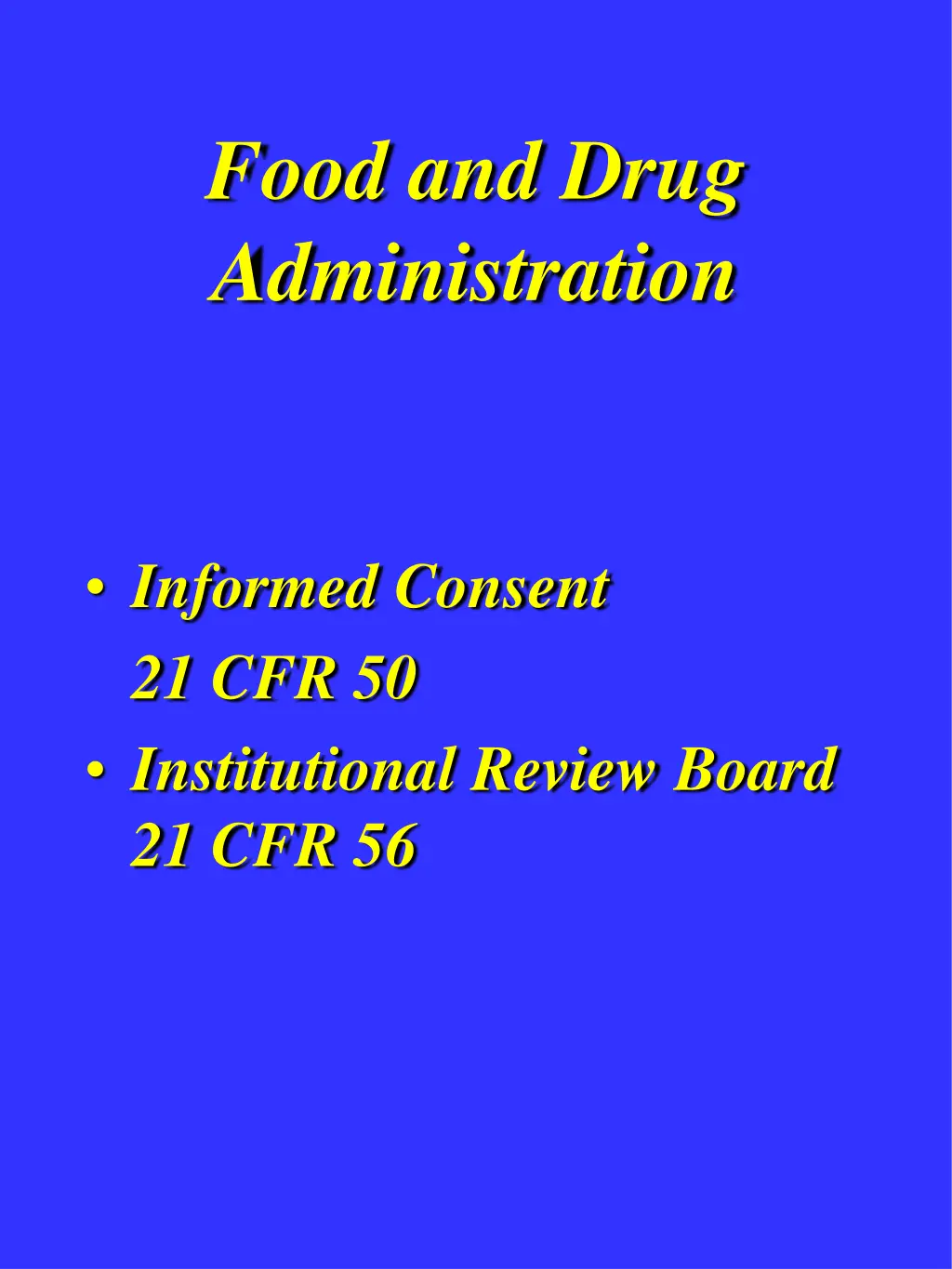 food and drug administration
