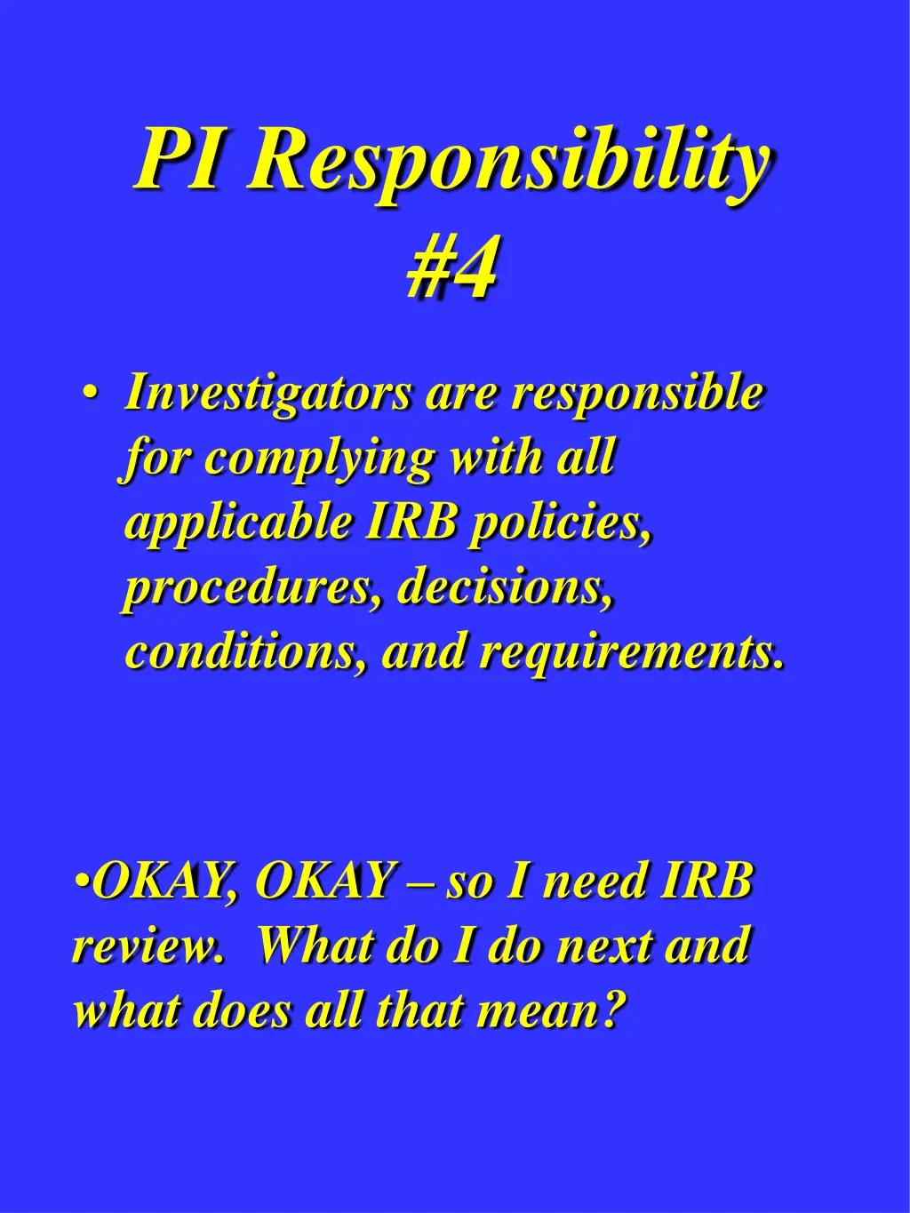 pi responsibility 4