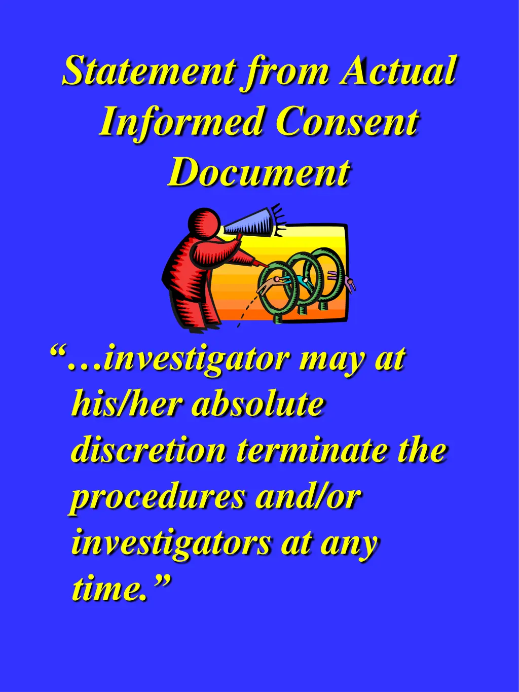statement from actual informed consent document