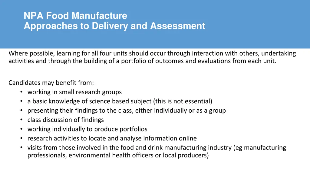 npa food manufacture approaches to delivery