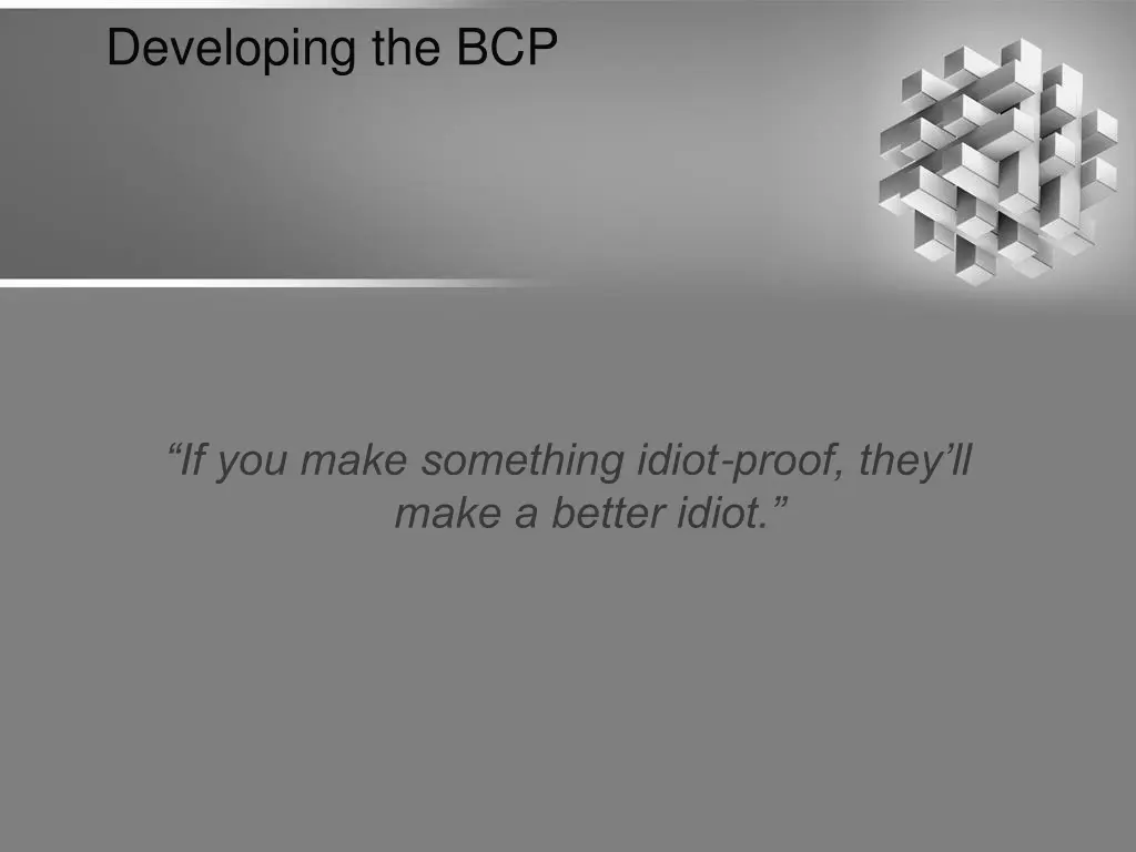 developing the bcp 1