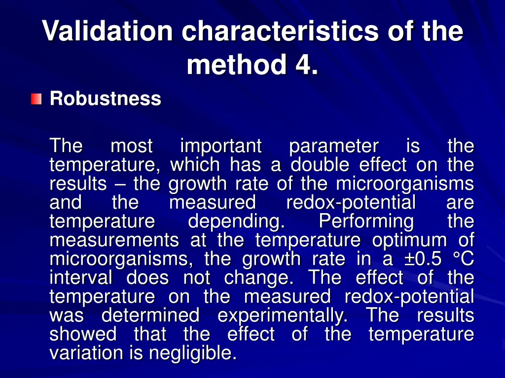 validation characteristics of the method