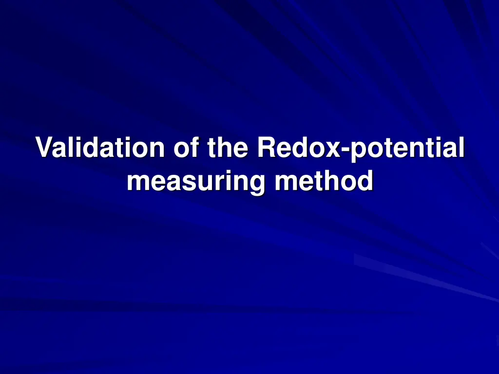 validation of the redox potential measuring method