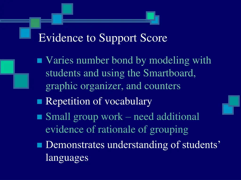 evidence to support score