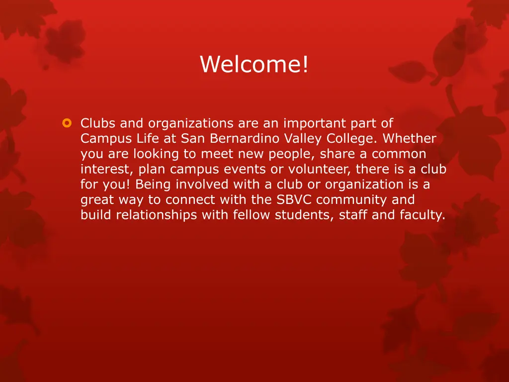 welcome