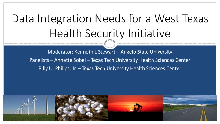 data integration needs for a west texas health