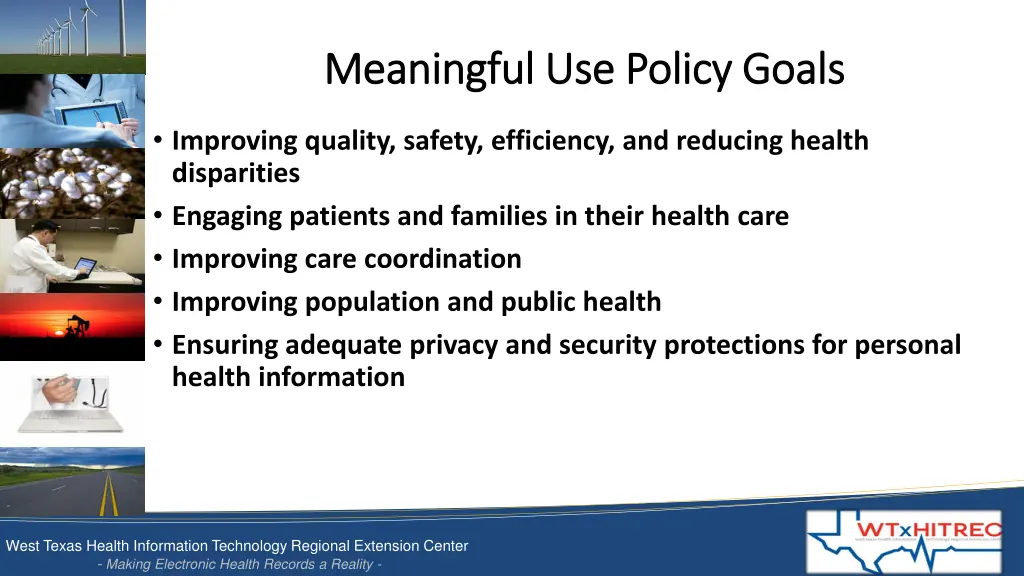 meaningful use policy goals meaningful use policy