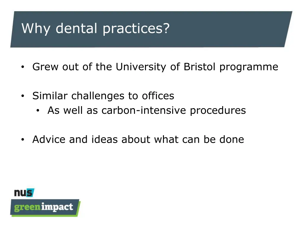 why dental practices