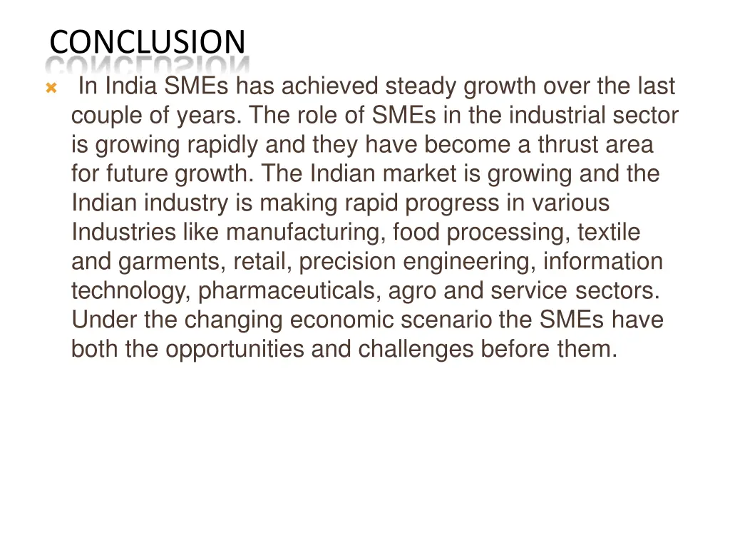 conclusion in india smes has achieved steady