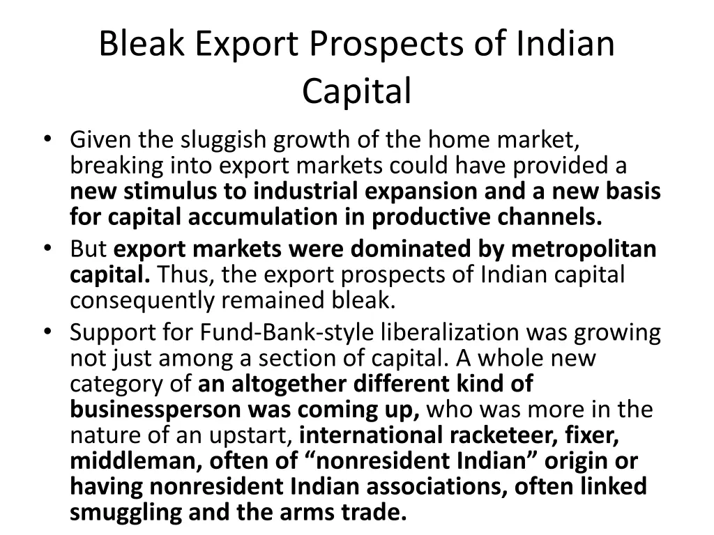bleak export prospects of indian capital given