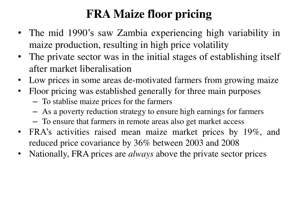 fra maize floor pricing