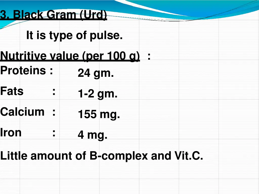 3 black gram urd
