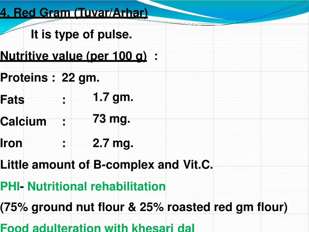 4 red gram tuvar arhar
