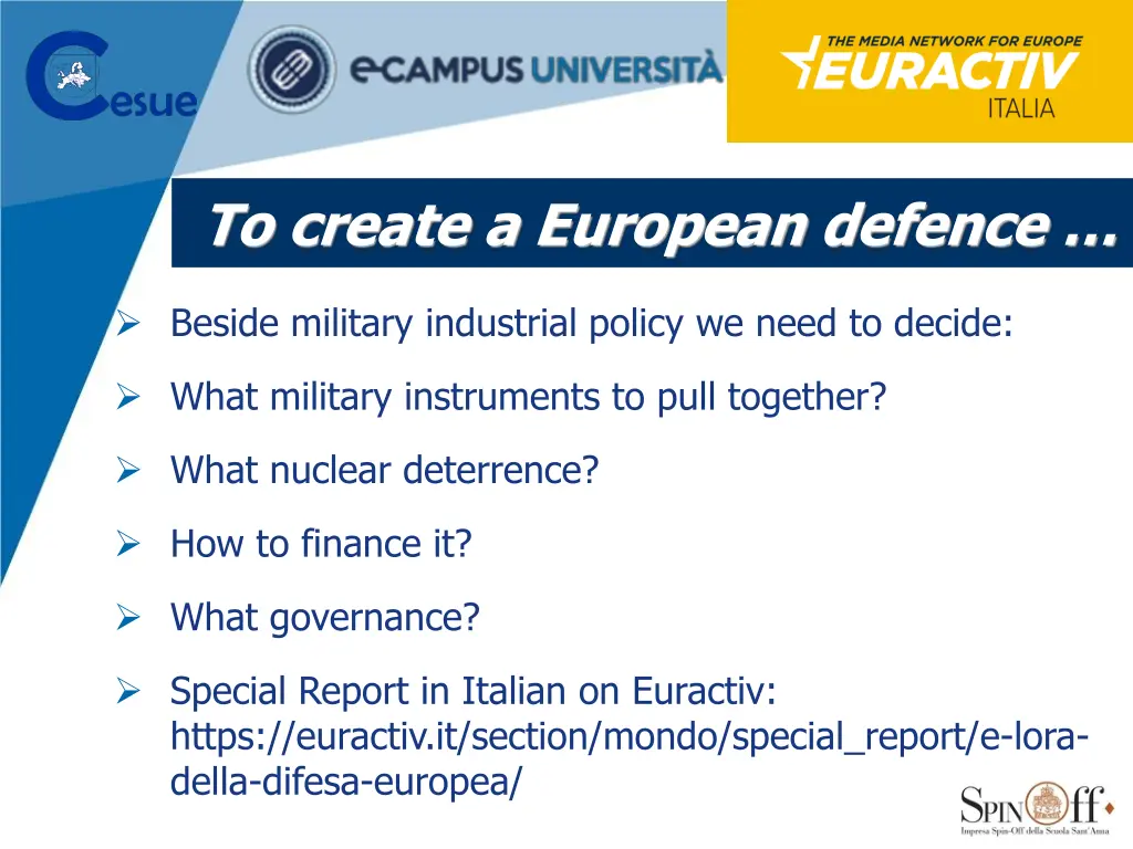 to create a european defence