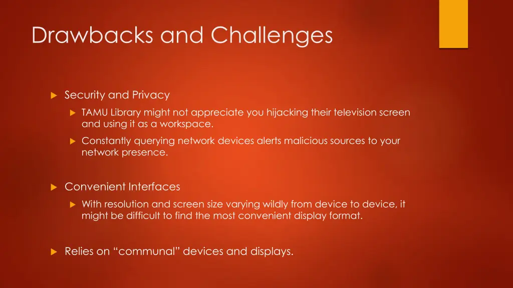 drawbacks and challenges