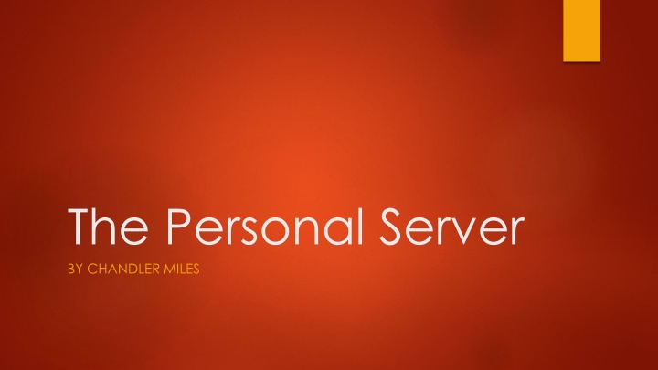 the personal server by chandler miles