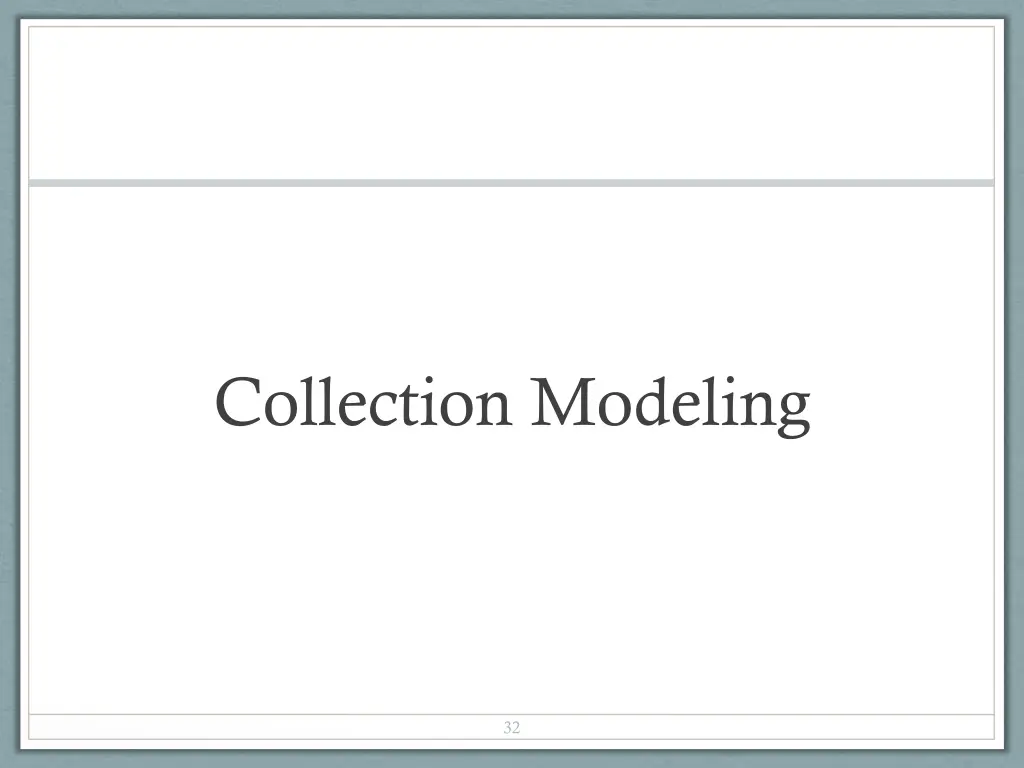 collection modeling