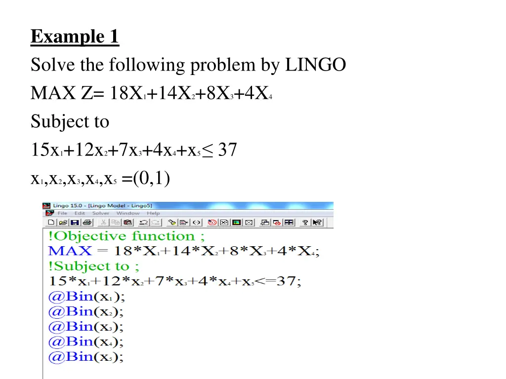 example 1 solve the following problem by lingo