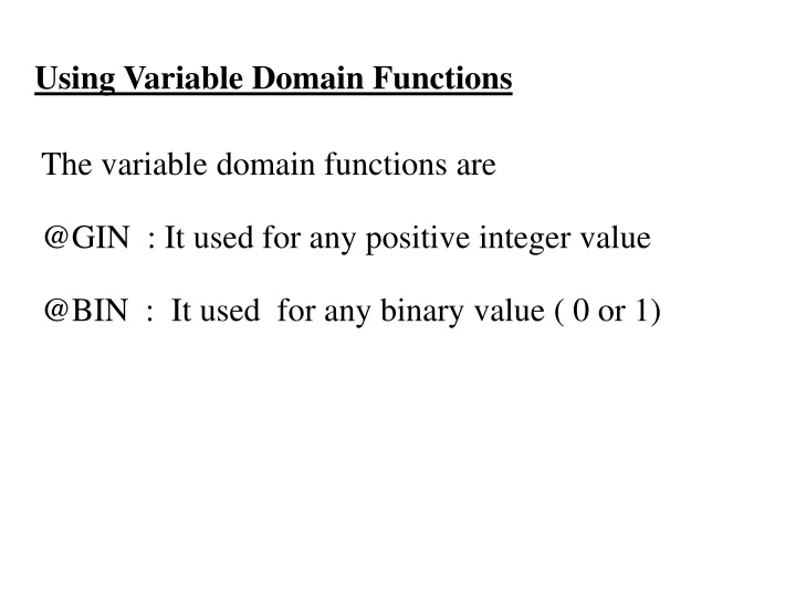 using variable domain functions