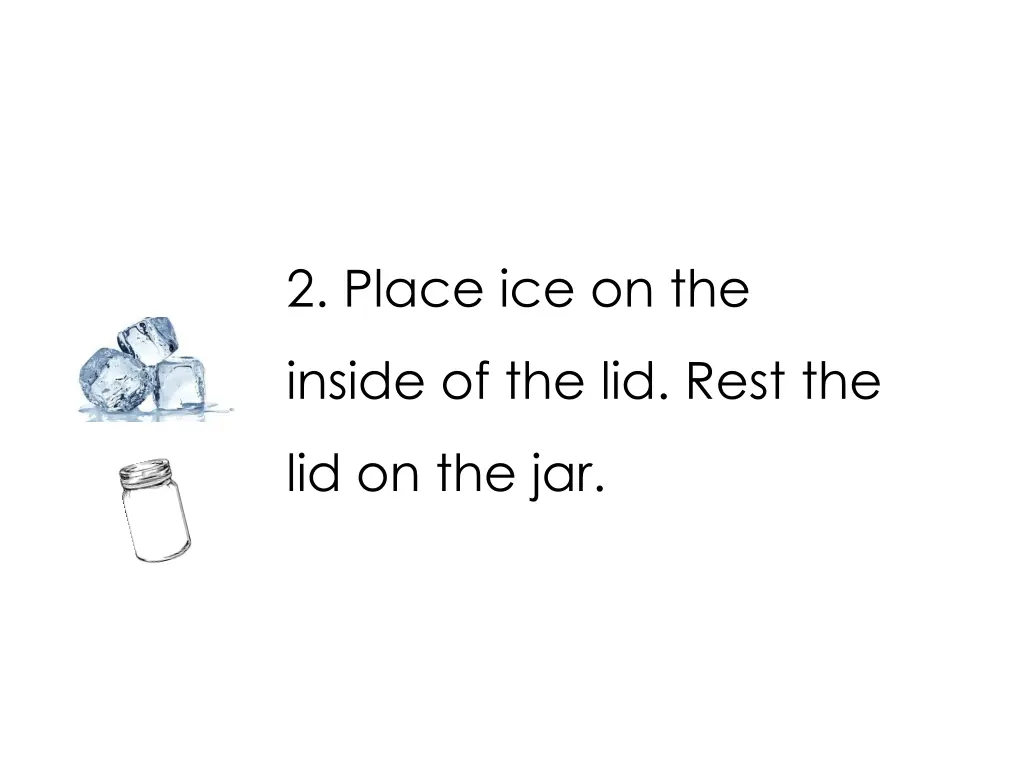 2 place ice on the