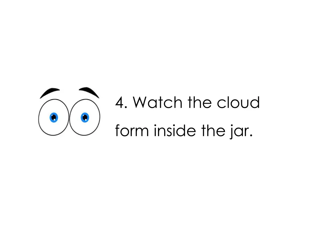 4 watch the cloud
