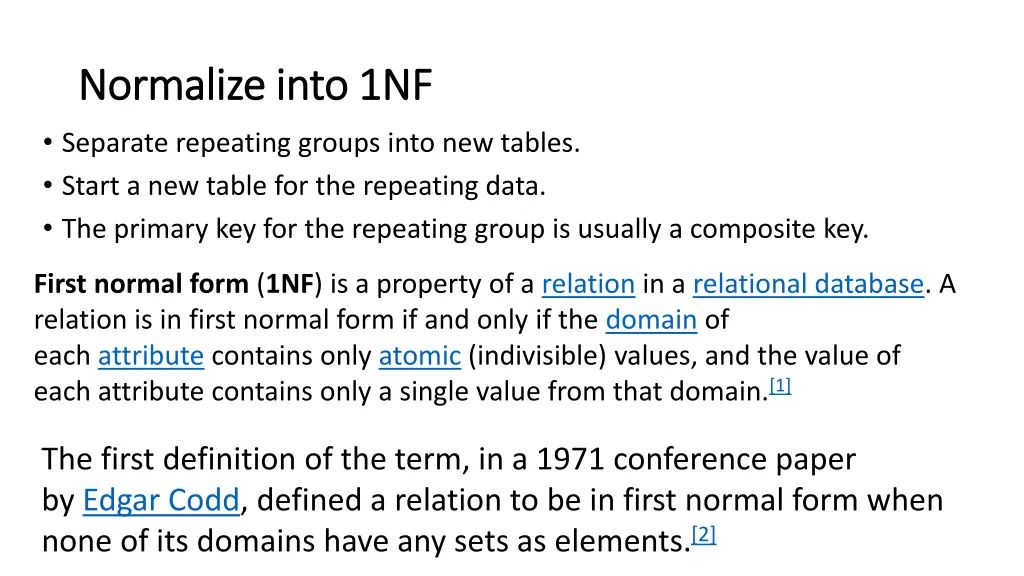 normalize into 1nf normalize into 1nf separate
