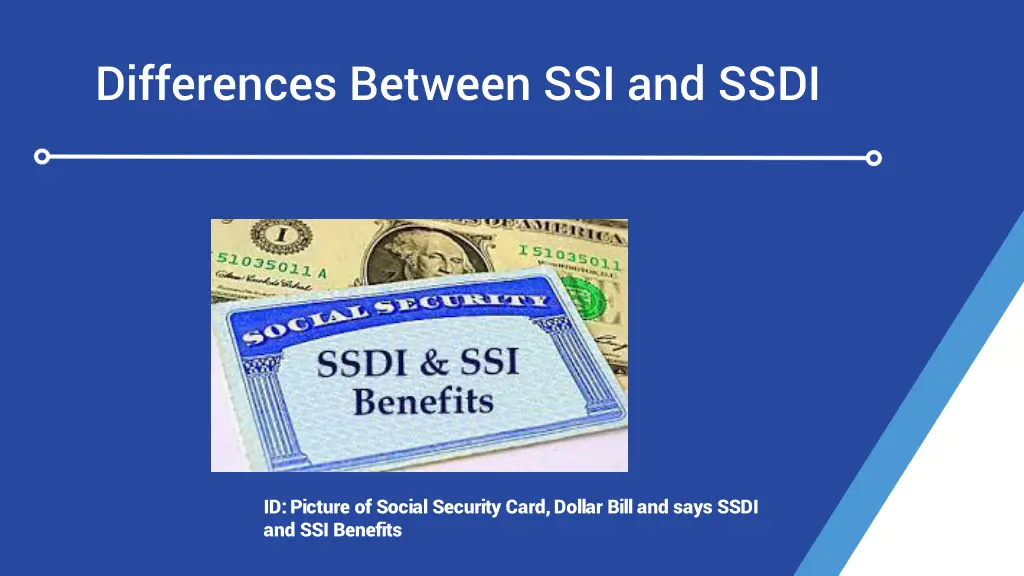 differences between ssi and ssdi