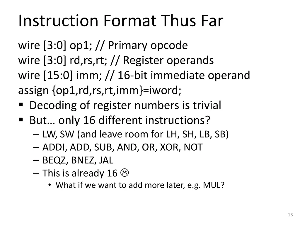 instruction format thus far