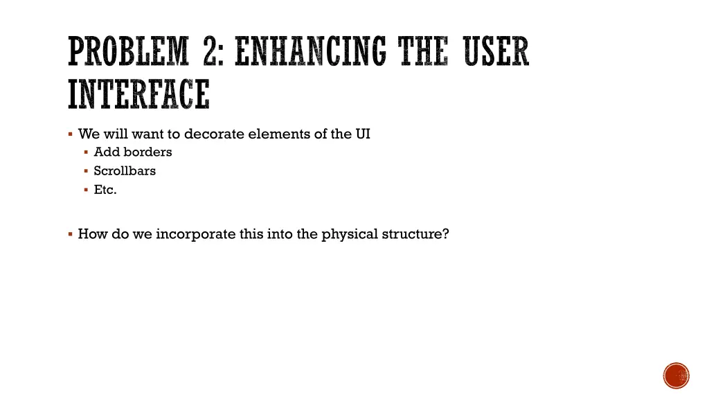problem 2 enhancing the user interface