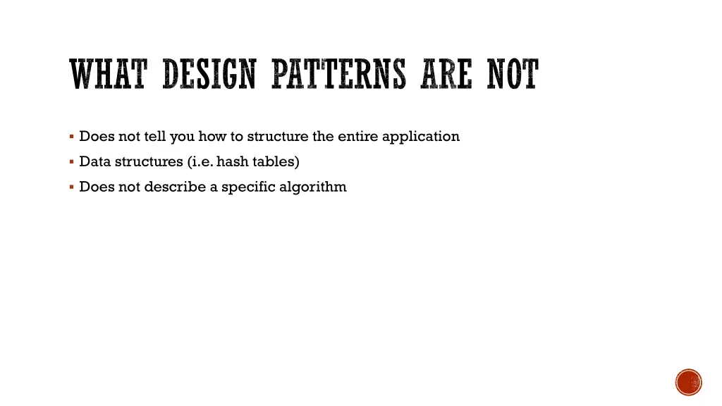 what design patterns are not