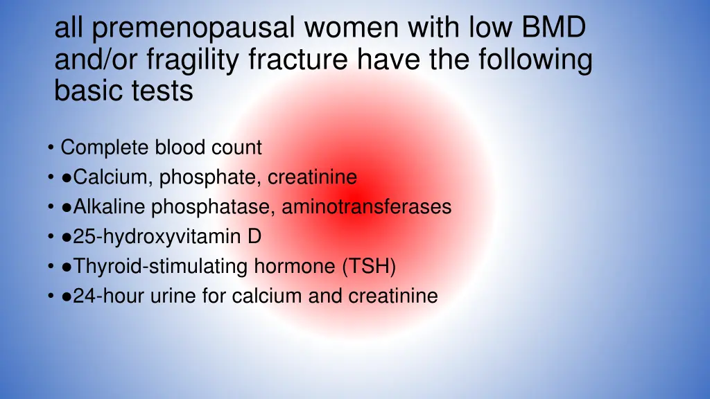 all premenopausal women with