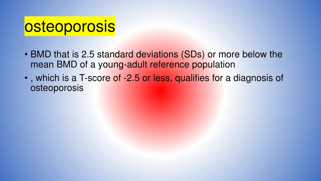 osteoporosis