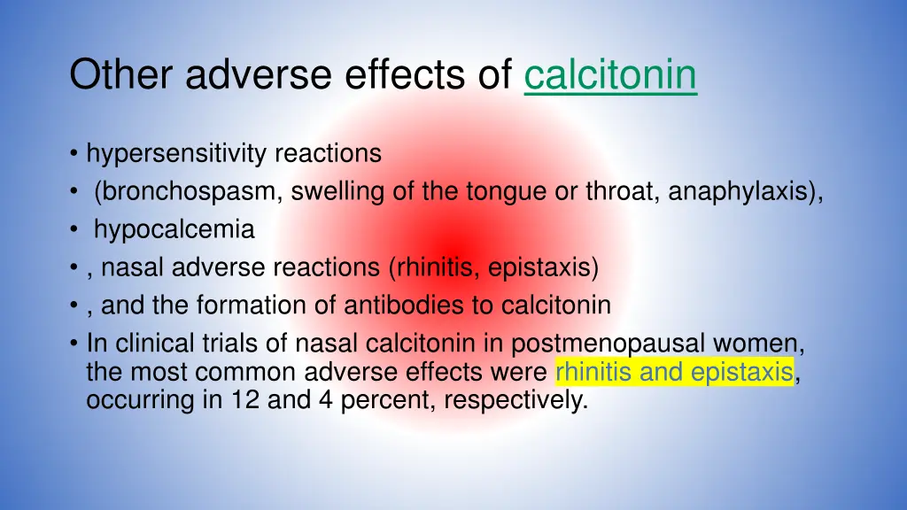 other adverse effects of calcitonin