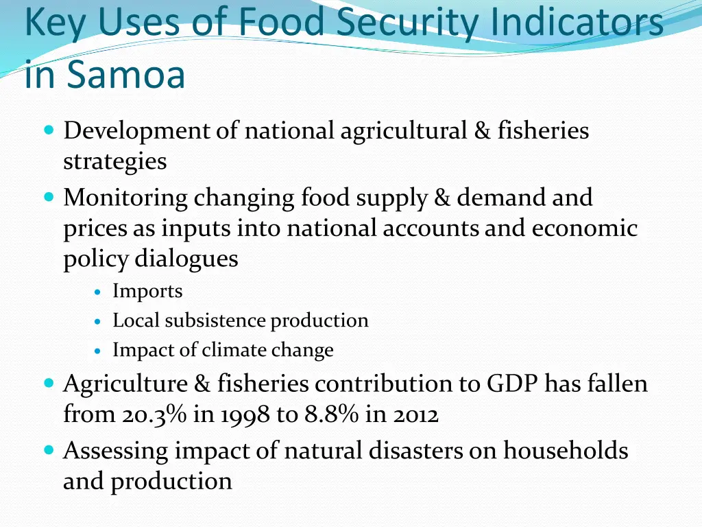 key uses of food security indicators in samoa