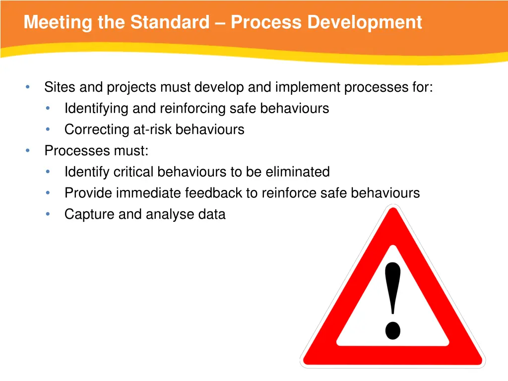 meeting the standard process development