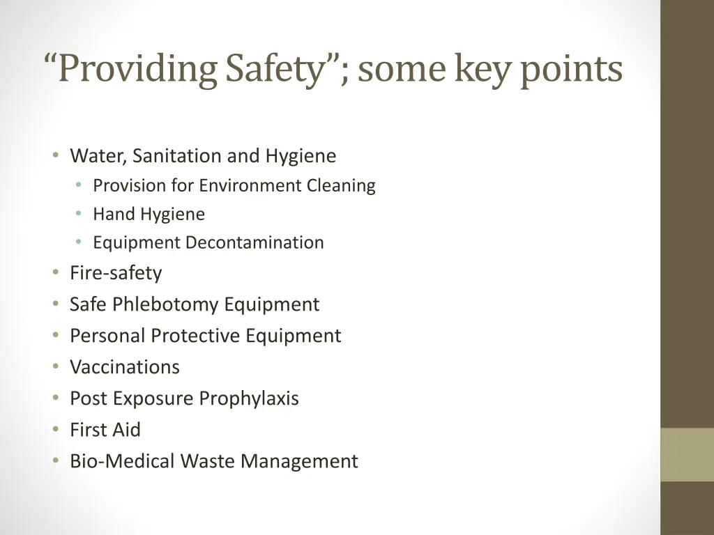 providing safety some key points