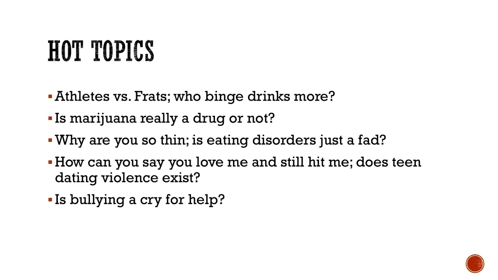hot topics