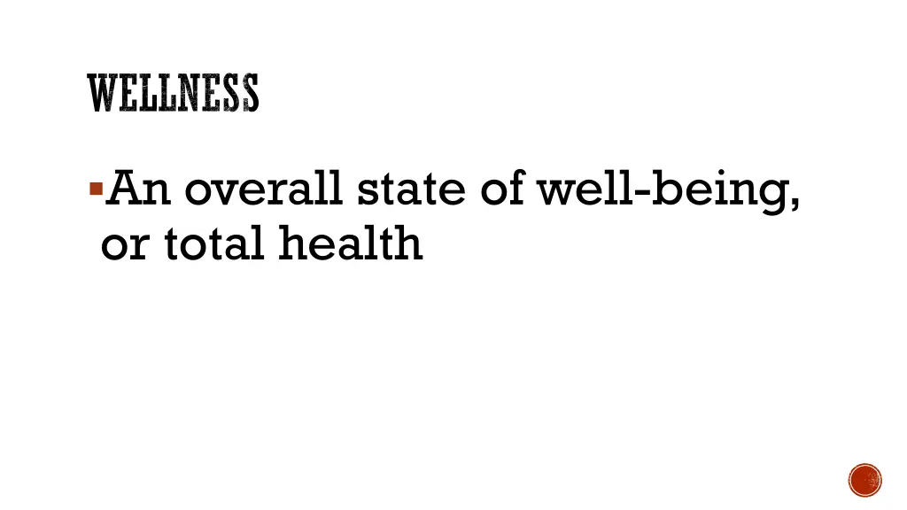 wellness