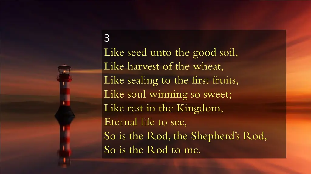 3 like seed unto the good soil like harvest