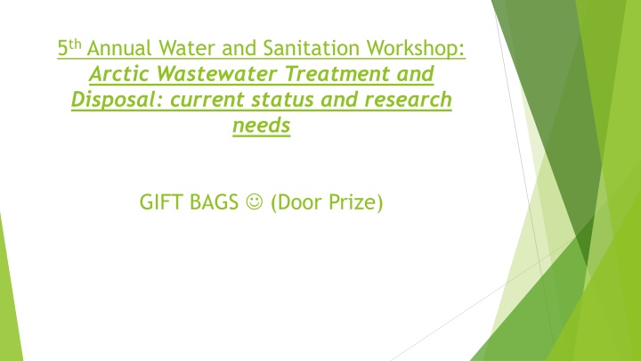 5 th annual water and sanitation workshop arctic