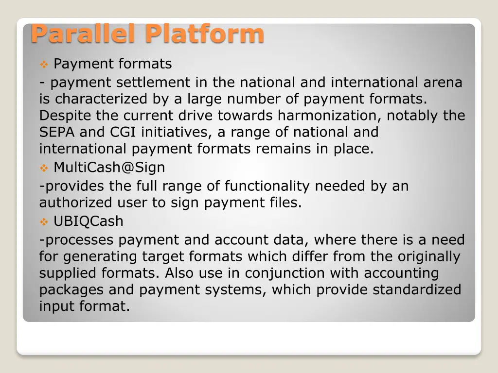parallel platform