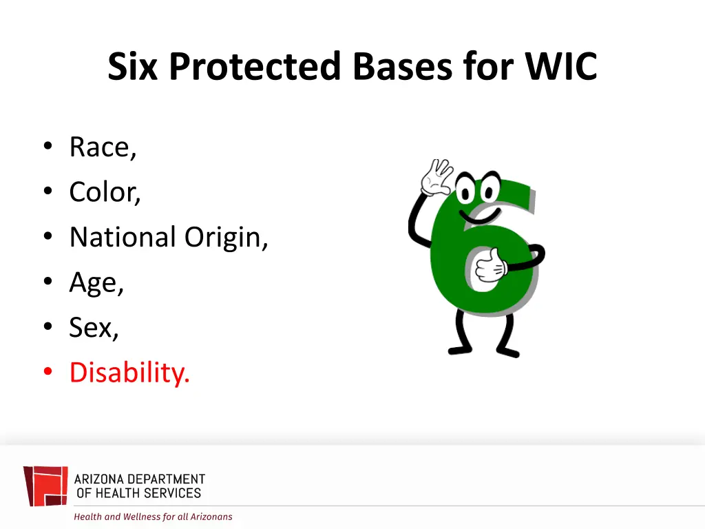 six protected bases for wic