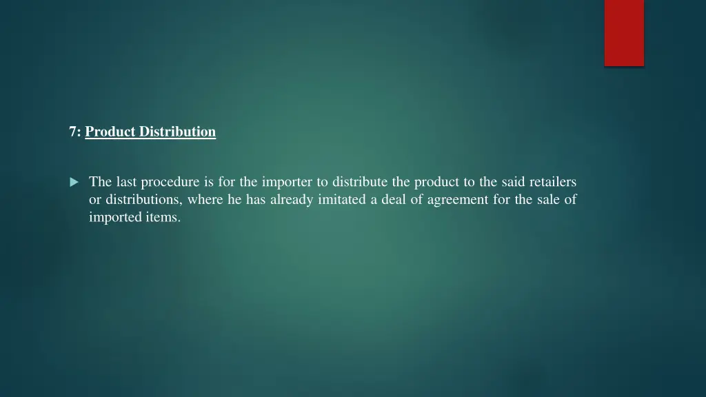 7 product distribution