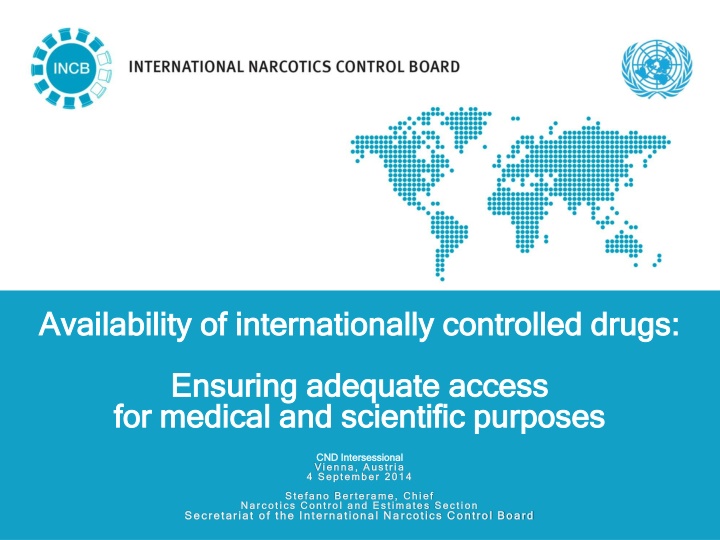 availability of internationally controlled drugs