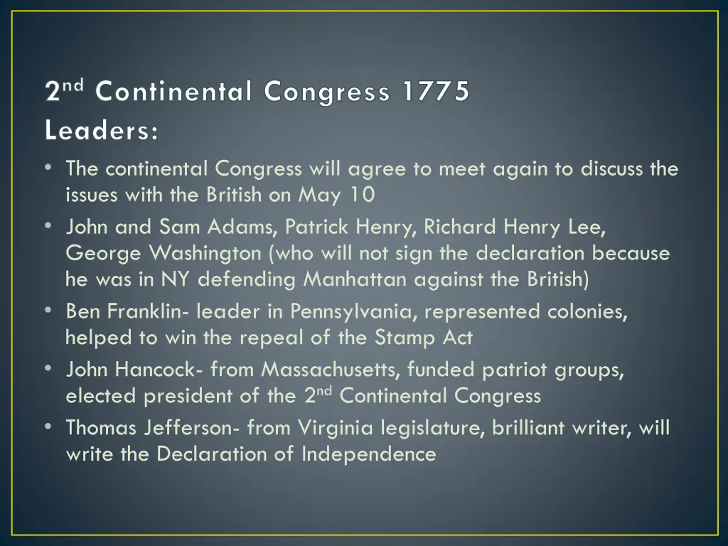 2 nd continental congress 1775 leaders