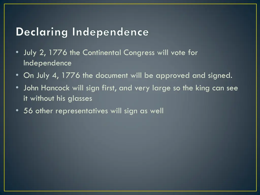 declaring independence 1