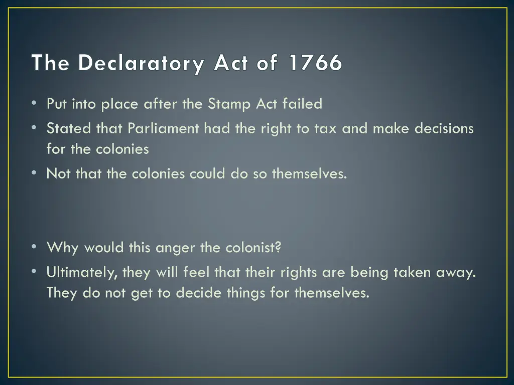 the declaratory act of 1766