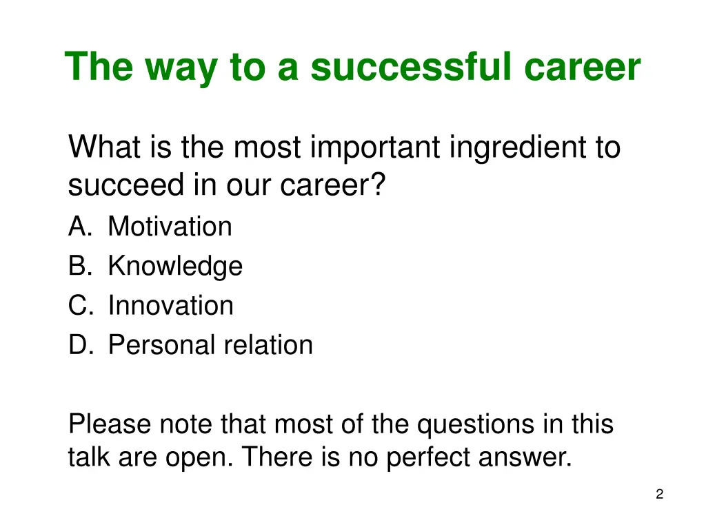 the way to a successful career